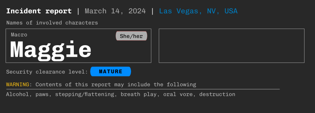 This story is mature and contains alcohol, paws, stepping/flattening, breath play, oral vore and destruction